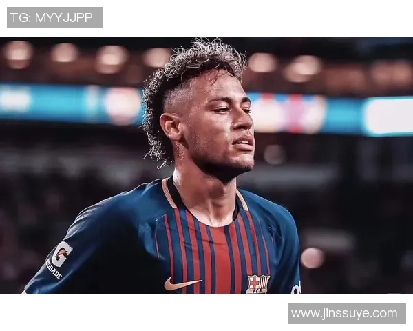 内马尔近期状态回顾与未来发展展望分析 内马尔近期状态回顾与未来发展展望分析